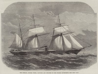De Tornado, Brits Schip, gevangen en vastgehouden door de Spaanse Regering door Edwin Weedon